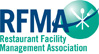 RFMA - Restaurant Facility Managers Association